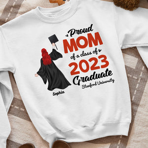 Proud Mom Of A Class Personalized Graduate Shirt - Shirts - GoDuckee