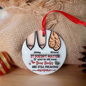 Funny Couple It Doesn't Matter 01ohhn301023 Personalized Ceramic Ornament - Ornament - GoDuckee