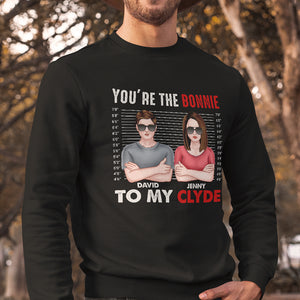 You're The Bonnie To My Clyde Personalized Shirt, Couple Gift - Shirts - GoDuckee