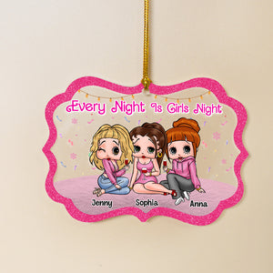 Every Night Is Girls Night, Personalized PW-03NATN121023HH Ornament, Christmas Gift For Besties - Ornament - GoDuckee