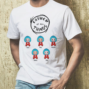 Family Of All Things, Personalized T-shirt Hoodie Sweatshirt Gift For Father's Day - Shirts - GoDuckee