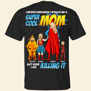 Personalized Gifts For Mom Shirt Super Cool Mom 04acdt030424pa - 2D Shirts - GoDuckee