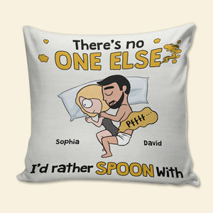 There's No One Else I'd Rather Spoon With - Personalized Pillow - Funny Gift For Couple - Pillow - GoDuckee