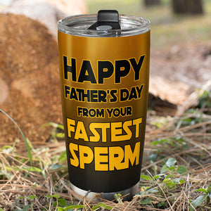 Best Sperm Donor In The Galaxy Personalized Tumbler Cup, Gift For Father's Day-8OHPO130423 - Tumbler Cup - GoDuckee