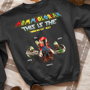 Personalized Gifts For Mom Shirt This Is The "Here We Go" Way 06HTHN150324 - 2D Shirts - GoDuckee