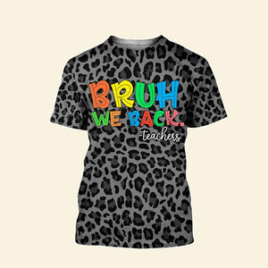 Personalized Gifts For Teachers Shirt, Happy First Day Of School 03NAPU160724 - AOP Products - GoDuckee