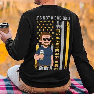 It's Not A Dad Bod- Gift For Dad- Personalized Shirt- Father's Day Shirt- Funny Dad - Shirts - GoDuckee