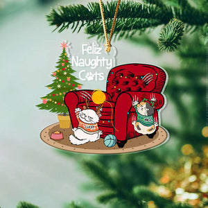 Feliz Naughty Cats, Gift For Cat Lovers, Personalized Acrylic Ornament, Sofa Cats Ornament, Christmas Gift - Ornament - GoDuckee