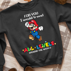 For You, I Would Travel Around The World, Couple Personalized Shirt 02NAHN270623 - Shirts - GoDuckee