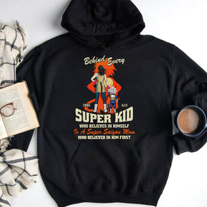 Personalized Gifts For Mom Shirt Behind Every Super Kid Who Believes In Himself 02OHHN140324HH - 2D Shirts - GoDuckee