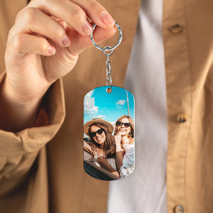 Drive Safe, Gift For Bestie, Personalized Keychain, Best Friend Stainless Steel Keychain - Keychains - GoDuckee