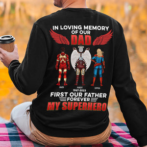 In Loving Memory Of My Dad In Heaven - Always My Hero Personalized Shirts- 07QHQN250523TM - Shirts - GoDuckee