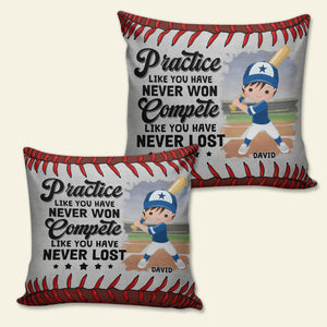 Compete Like You Have Never Lost Personalized Baseball Square Pillow 01OHTN270723 - Pillow - GoDuckee