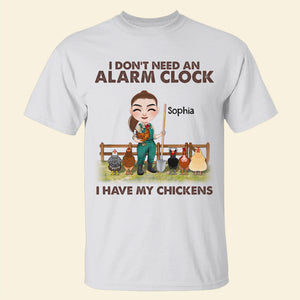 Chicken Farmers Don't Need An Alarm Clock - Personalized Shirt - Gift For Farmer - Shirts - GoDuckee