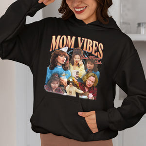 Mom Vibes 01acxx200325 Funny Shirt - Shirts - GoDuckee