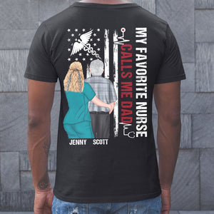 My Favorite Nurse Call Me Dad Personalized Shirt, Gift For Father's Day - Shirts - GoDuckee