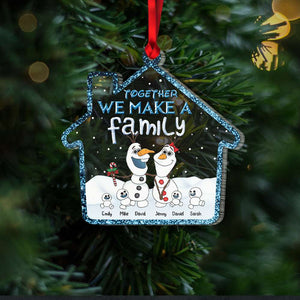 Together We Make A Family, Gift For Family, Personalized Ornament, Snowman Ornament, Christmas Gift 04HTHN270723HA - Ornament - GoDuckee