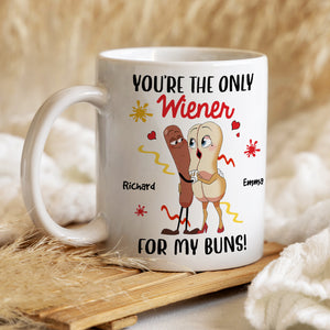 Personalized Gift For Couple Mug You're The Only Wiener For My Buns 01NAHN090124 - Coffee Mug - GoDuckee