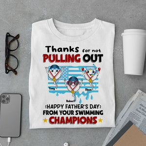 Thanks For Not Pulling Out, Personalized Shirt, Father's Day Gift, Gift For Dad, Funny Sperms - Shirts - GoDuckee