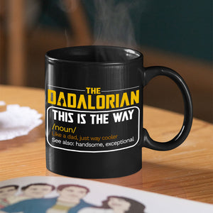 Dadalorian Personalized Coffee Mug 03DNPO090523HH - Coffee Mug - GoDuckee