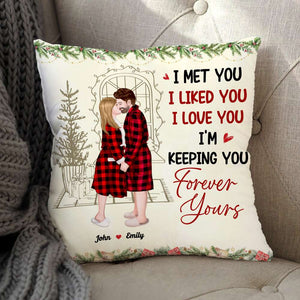 I Met You, I Liked You, I Love You, Couple Gift, Personalized Square Pillow, Kissing Couple Pillow, Christmas Gift - Pillow - GoDuckee