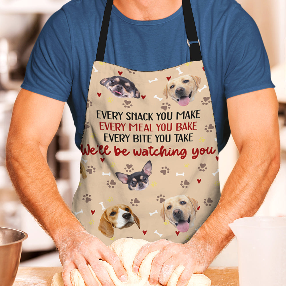 Custom Photo Gifts For Dog Lover Aprons We'll Be Watching You - Aprons - GoDuckee