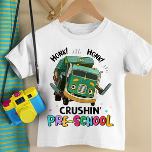Crushin' Pre-School-04huhn210623 Personalized Shirt - Shirts - GoDuckee