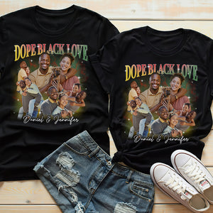 Dope Black Love, Couple Gift, Personalized Shirt, Black Couple Custom Photo Shirt - Shirts - GoDuckee