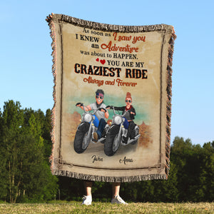 You Are My Craziest RIde Always And Forever, Couple Gift, Personalized Woven Blanket, Biker Couple Blanket - Blanket - GoDuckee