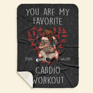 You Are My Favorite Cardio Workout, Personalized Blanket, Best Gift For Couple - Blanket - GoDuckee