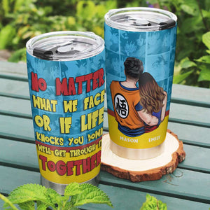 Personalized Gifts For Couple Tumbler No Matter What We Face 04OHMH230124HH - Tumbler Cups - GoDuckee