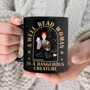 Personalized Gifts For Book Lovers Coffee Mug 03kaqn110125pa A Well Read Woman Is A Dangerous Creature - Coffee Mug - GoDuckee