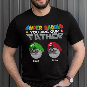 You Are Our Father, Personalized Dad Shirt, Gift For Dad, 03hutn120623 - Shirts - GoDuckee