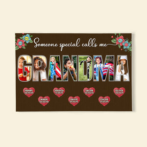 Custom Photo Gifts For Grandma Canvas Print Someone Special Calls Me Grandma Mother's Day Gifts - Canvas Print - GoDuckee