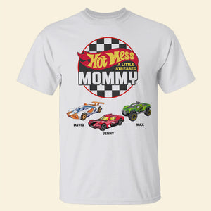 Personalized Gifts For Mom Shirt Hot Mess A Little Stress Mommy 011natn220224 Mother's Day Gifts - 2D Shirts - GoDuckee