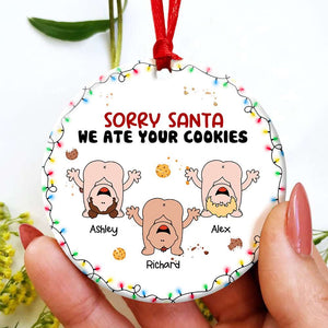 Sorry Santa, We Ate Your Cookie, Gift For Kids, Personalized Ceramic Ornament, Baby Butt Ornament, Christmas Gift - Ornament - GoDuckee