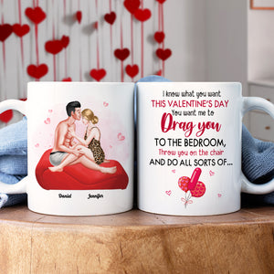 I Know What You Want This Valentine's Day, Couple Gift, Personalized Mug, Naughty Couple Mug - Coffee Mug - GoDuckee