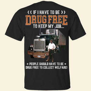 Custom Photo Gifts For Trucker Shirt 05ACDT180624 - 2D Shirts - GoDuckee