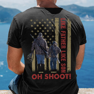 Oh Shoot! Gift For Dad-Personalized Shirt-Father's Day Shirt- Hunting Dad - Shirts - GoDuckee
