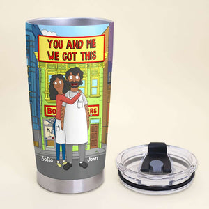Personalized Gifts For Cartoon Couple Tumbler We Got This 03XQMH170125HG - Tumbler Cup - GoDuckee