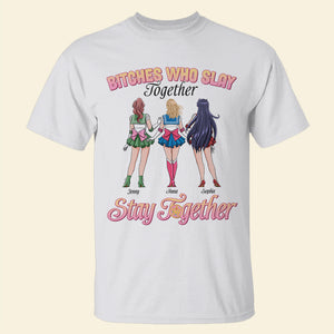 Personalized Gifts For Best Friends Who Slay Together Stay Together Shirt, Cosplay Besties 04QHTN010224HH - 2D Shirts - GoDuckee