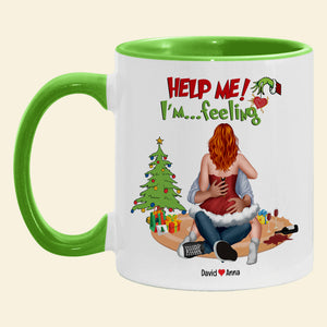 Help Me, I'm ... Feeling, Naughty Couple, Personalized CC-03HTPU191023HH Accent Mug, Christmas Gifts - Coffee Mug - GoDuckee