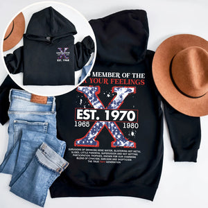 Custom Year Generation X Shirt, Proud Member Of The F Your Feelings 144acxx260824 - Shirts - GoDuckee