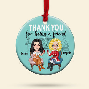 Thank You For Being A Friend Personalized Ceramic Circle Ornament 05ACTN100823 - Ornament - GoDuckee