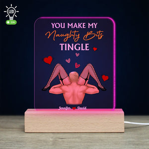 Couple, You Make My Naughty Bits Tingle, Personalized Led Light, Couple Gifts - Led Night Light - GoDuckee