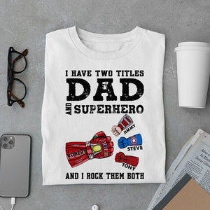 Father, I Rock Them Both, Personalized Shirt, Gifts For Dad, 05DNPO180523HA - Shirts - GoDuckee