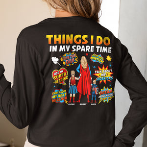 Personalized Gifts For Super Mom Shirt - Things I Do In My Spare Time 01TOQN290325PA - Shirts - GoDuckee