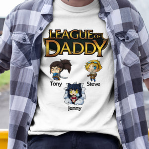 League Of Daddy Personalized Shirt 05DNPO260523 - Shirts - GoDuckee
