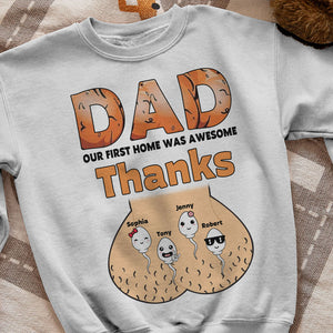 Dad Our First Home Was Awesome-Gift For Dad-Personalized Shirt- Dad Shirt - Shirts - GoDuckee