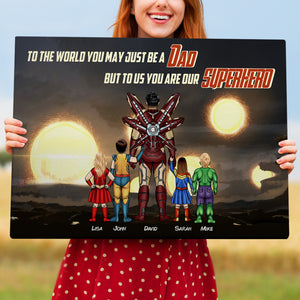 To The World You May Just Be A Dad-02nahn270523tm Personalized Canvas Print - Poster & Canvas - GoDuckee